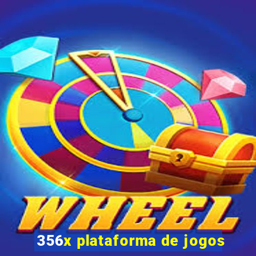 356x plataforma de jogos